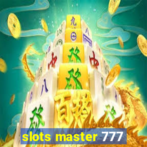 slots master 777